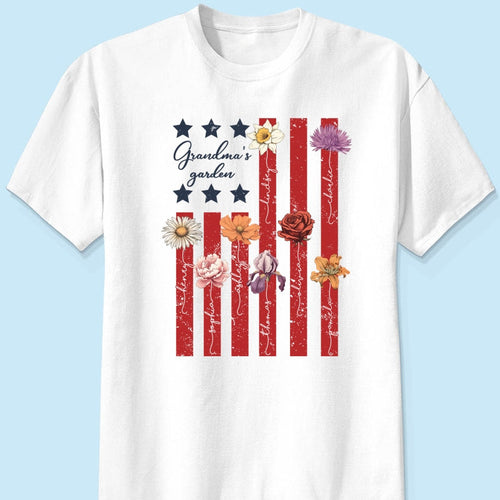 Grandma's Garden 4th Of July American Flag Personalized Shirt, Birth Month Flower, Gift For Grandma
